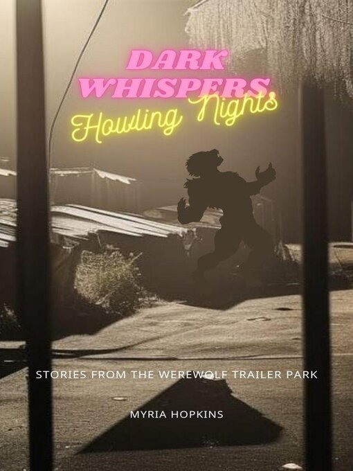 Cover image for Dark Whispers, Howling Nights